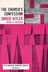 The Church's Confession Under Hitler, Edition 0002