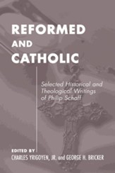 Catholic and Reformed