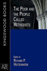 The Poor and the People Called Methodists