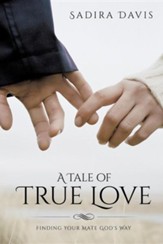 A Tale of True Love
