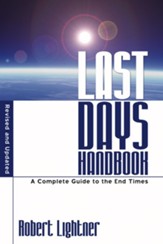 Last Days Handbook: Revised and Updated