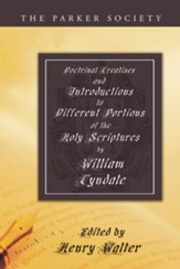 Doctrinal Treatises and  Introductions to Different Portions of the Holy Scriptures