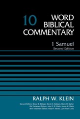 1 Samuel: Word Biblical Commentary, Volume 10 [WBC] (Revised)