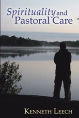 Spirituality and Pastoral Care