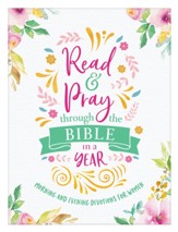 Read & Pray Through the Bible in a Year: Morning & Evening Devotions for Women - Flexible Casebound