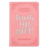 Look Up, Girl Devotional, Soft Leather-look