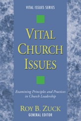 Vital Church Issues