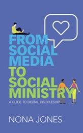 From Social Media to Social Ministry: A Guide to Digital Discipleship, Unabridged Audiobook on CD