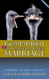 Incompatibility: Still Grounds for a Great Marriage