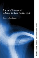 The New Testament in Cross-Cultural Perspective