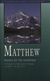 Matthew: People of the Kingdom, Fisherman Bible Studies