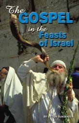 The Gospel in the Feasts of Israel