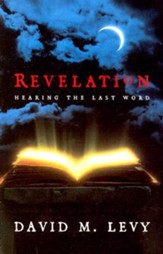 Revelation: Hearing the Last Word