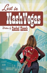 Lost in NashVegas, NashVegas Series #1