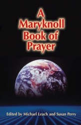 A Maryknoll Book of Prayer