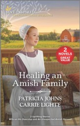 Healing an Amish Family Reissue Edition