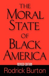 The Moral State of Black America