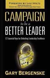Campaign to Be a Better Leader