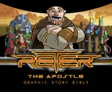Peter the Apostle - Graphic Story Bible