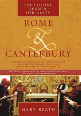 Rome and Canterbury: The Elusive Search for Unity