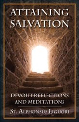 Attaining Salvation: Devout Reflections and Meditations