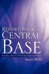 Report Back to Central Base