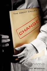 The Agent Called Change