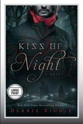Kiss of Night, Kiss Trilogy Series #1 Large Print