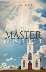 The Master and His Church