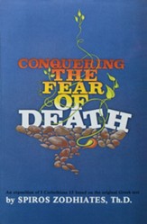 Conquering the Fear of Death (1 Corinthians 15)