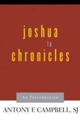 Joshua to Chronicles: An Introduction