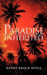 Paradise Inherited