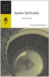 Quaker Spirituality: Selected Writings