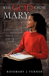 Why God Chose Mary