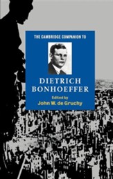 The Cambridge Companion to Dietrich Bonhoeffer