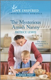 The Mysterious Amish Nanny: An Uplifting Inspirational Romance Original Edition- large print