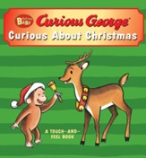 Curious Baby What Is Christmas? (Curious George touch-and-feel board book)