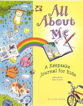 All about Me: A Keepsake Journal for Kids Revised Edition