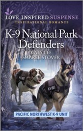 K-9 National Park Defenders 2in1 anthology featuring the novellas ÂYuletide Ransom & Holiday Rescue Countdown