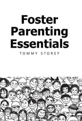 Foster Parenting Essentials