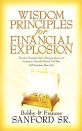 Wisdom Principles for Financial Explosion