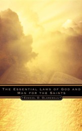 The Essential Laws of God and Man for the Saints