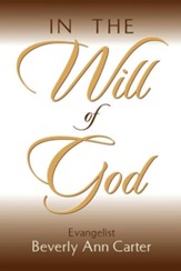 In the Will of God