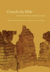 Outside the Bible: Ancient Jewish Writings Related to Scripture, 3 Volume Set