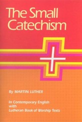 The Small Catechism in Contemporary English/LBW Texts:  Pocket Edition, 5 pack
