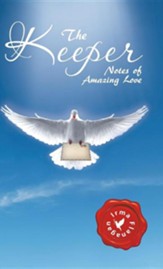 The Keeper: Notes of Amazing Love