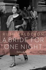 A Bride for One Night: Talmud Tales
