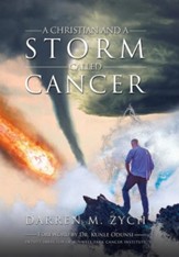 A Christian and a Storm Called Cancer