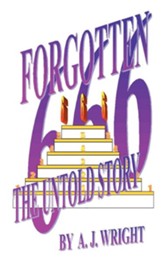 Forgotten 666: The Untold Story