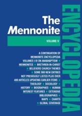 The Mennonite Encyclopedia Volume 5